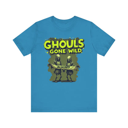 Ghouls Gone Wild Tee, Funny Halloween T-Shirt, Unisex Graphic Tee, Spooky Party Shirt, Casual Wear for Halloween