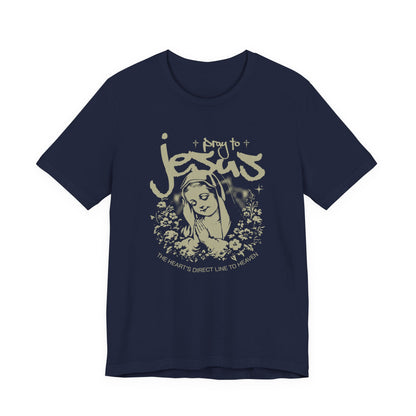 Pray to Jesus Floral Graphic Tee — "Pray to Jesus: The Shorter’s Direct Line to Heaven"
