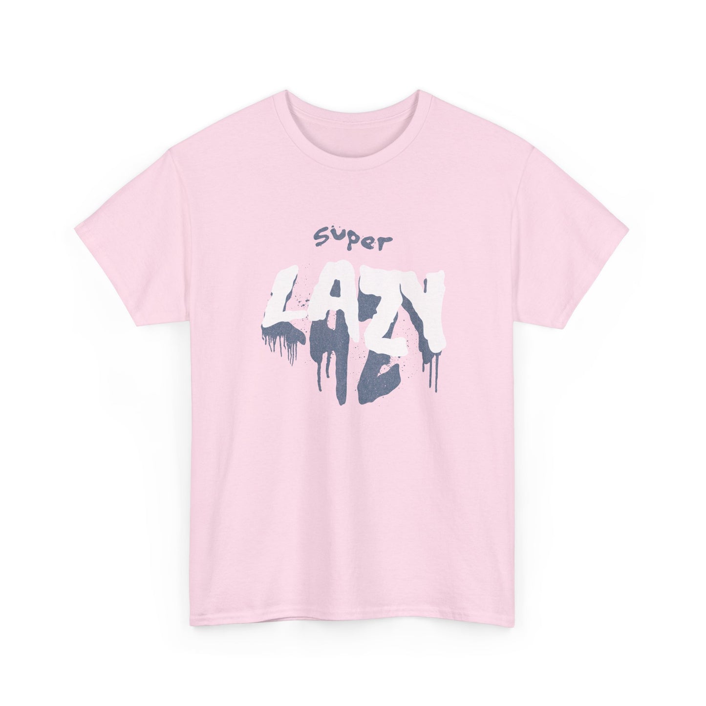 Super Lazy Graphic Tee — Casual Funny T-Shirt for Laid-Back Vibes