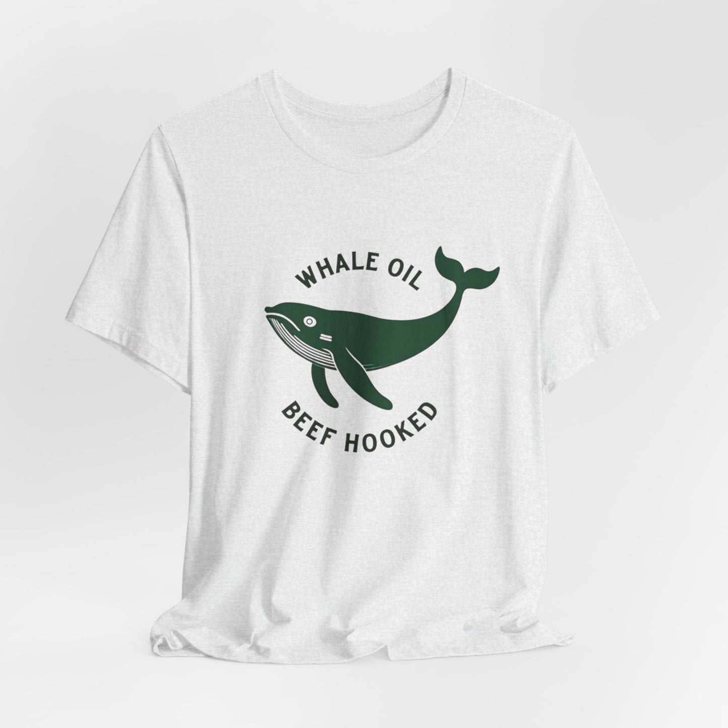 Whale Oil Beef Hooked, Unisex Jersey Short Sleeve Tee