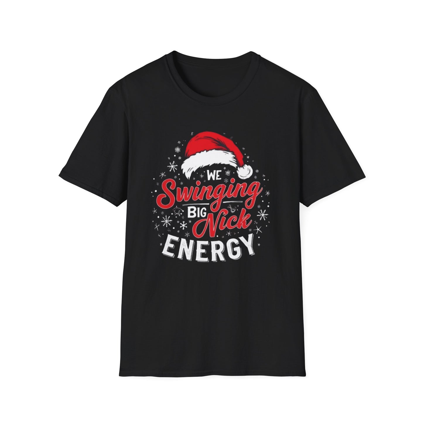 Christmas T-Shirt — "WeSwinging Big Nick Energy" Holiday Graphic Tee