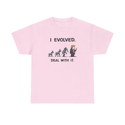 I Evolved, political humor, Funny Unisex T-Shirt, Gift for Dog Lovers, Casual Wear, Statement Shirt - Psychonaut Swag