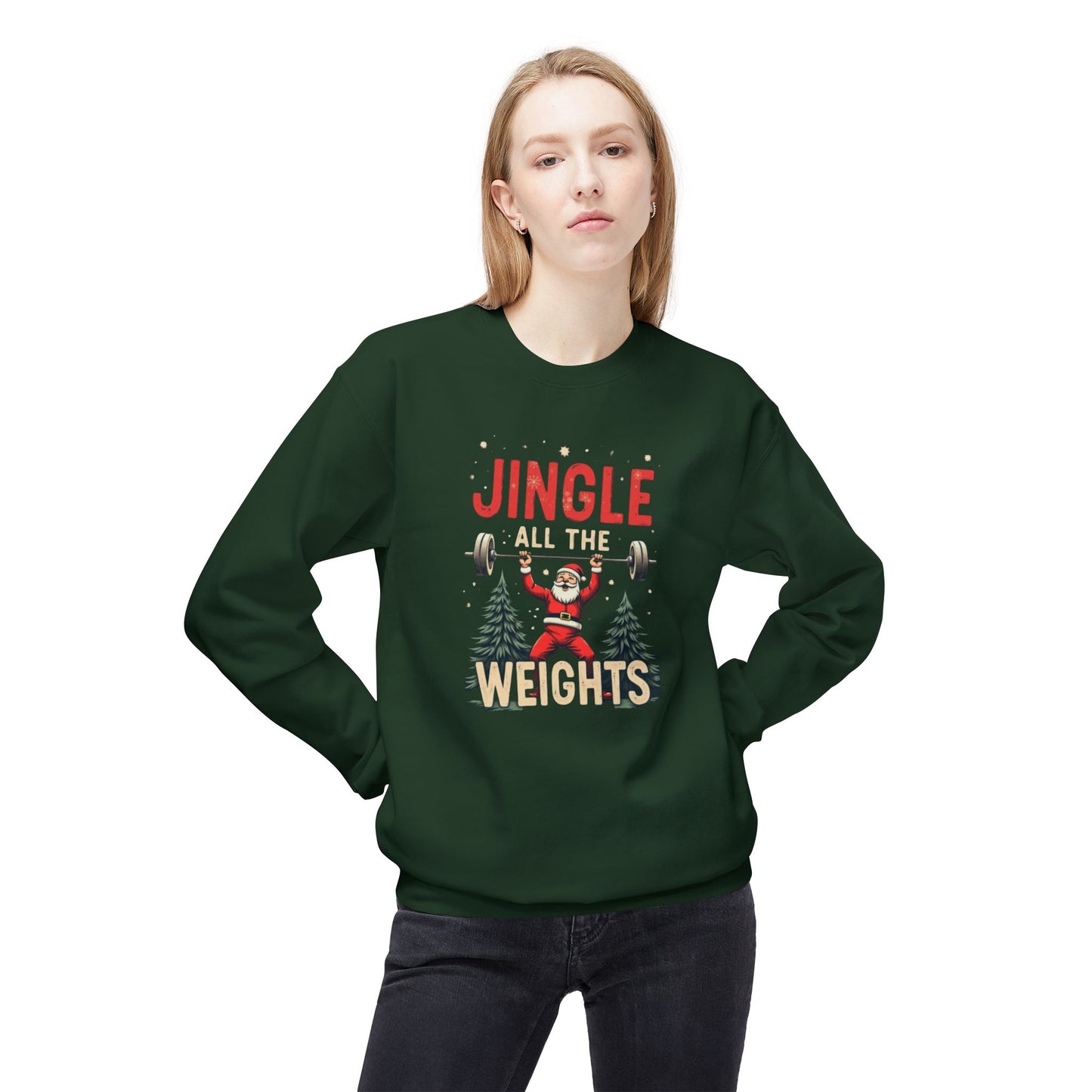 Jingle All the Weights Sweatshirt — Christmas Gym Crewneck