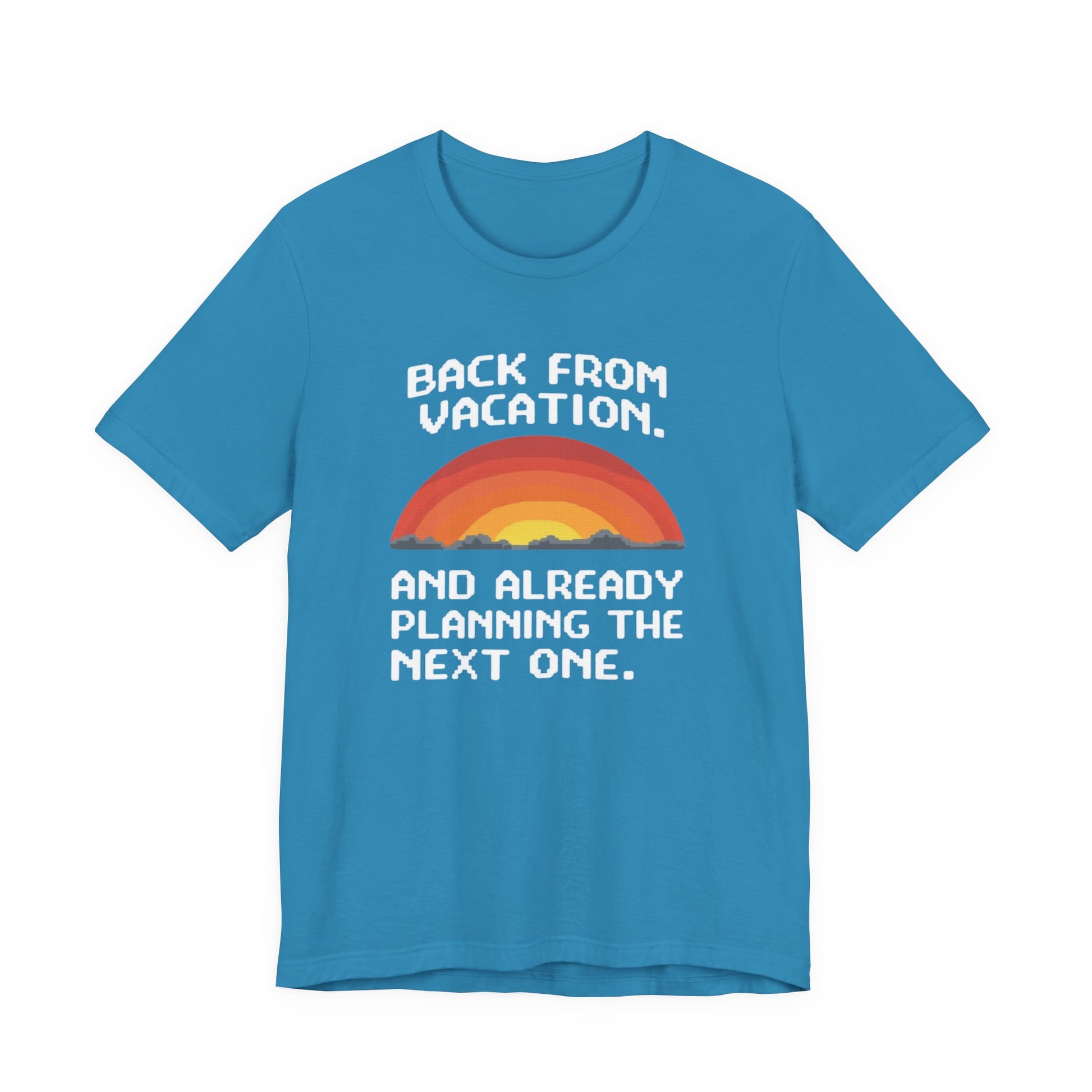 "Back From Vacation" Unisex Tee – Perfect for Travel Lovers, Vacation Vibes, Gift for Adventurers, Casual Wear, Fun Summer Shirt - Psychonaut Swag