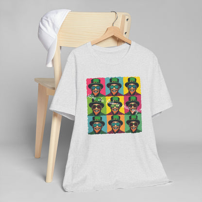 Pop Art Leprechaun, Who da fook is that guy?” T-Shirt — Colorful St. Patrick’s Day Graphic Tee