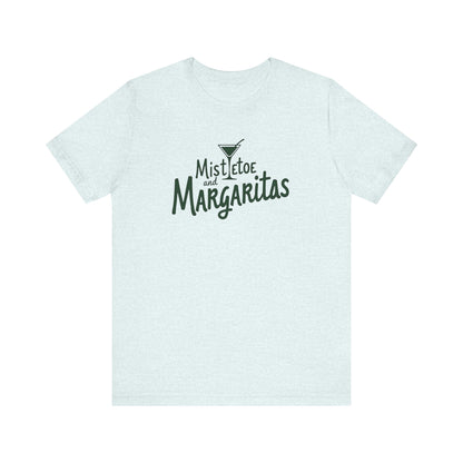 Mistletoe and Margaritas T-Shirt