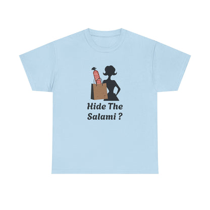 Hide the Salami Tee, Unisex Heavy Cotton Tee - Psychonaut Swag