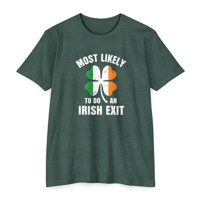 Irish Exit Shamrock T-Shirt — “Most Likely To Do An Irish Exit” St. Patrick’s Tee