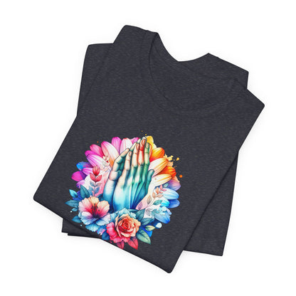 Prayer Changes Everything Tee — Colorful Praying Hands Floral Christian T-Shirt