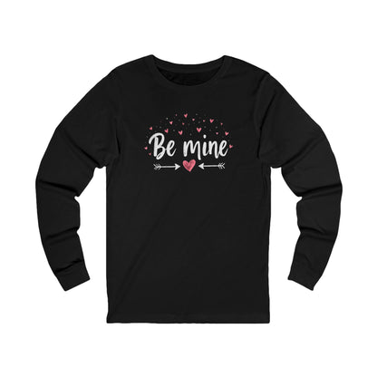 Be Mine Long Sleeve Tee — Valentine’s Day Heart Graphic Shirt