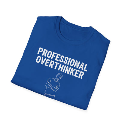Professional Overthinker T-Shirt — 'Level: Expert' Graphic Tee