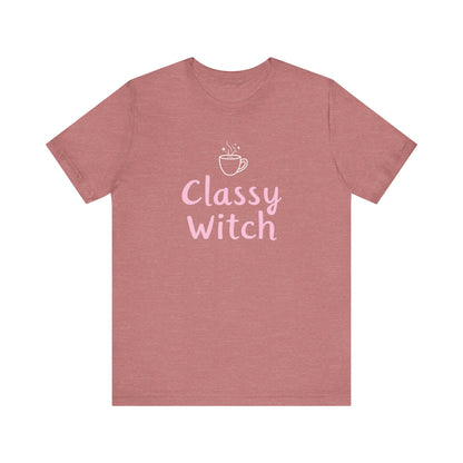 Classy Witch Unisex T-Shirt, Cute Witch Halloween Tee, Gift for Witches, Classy Witch Apparel, Cozy Everyday Wear, Witchy Style