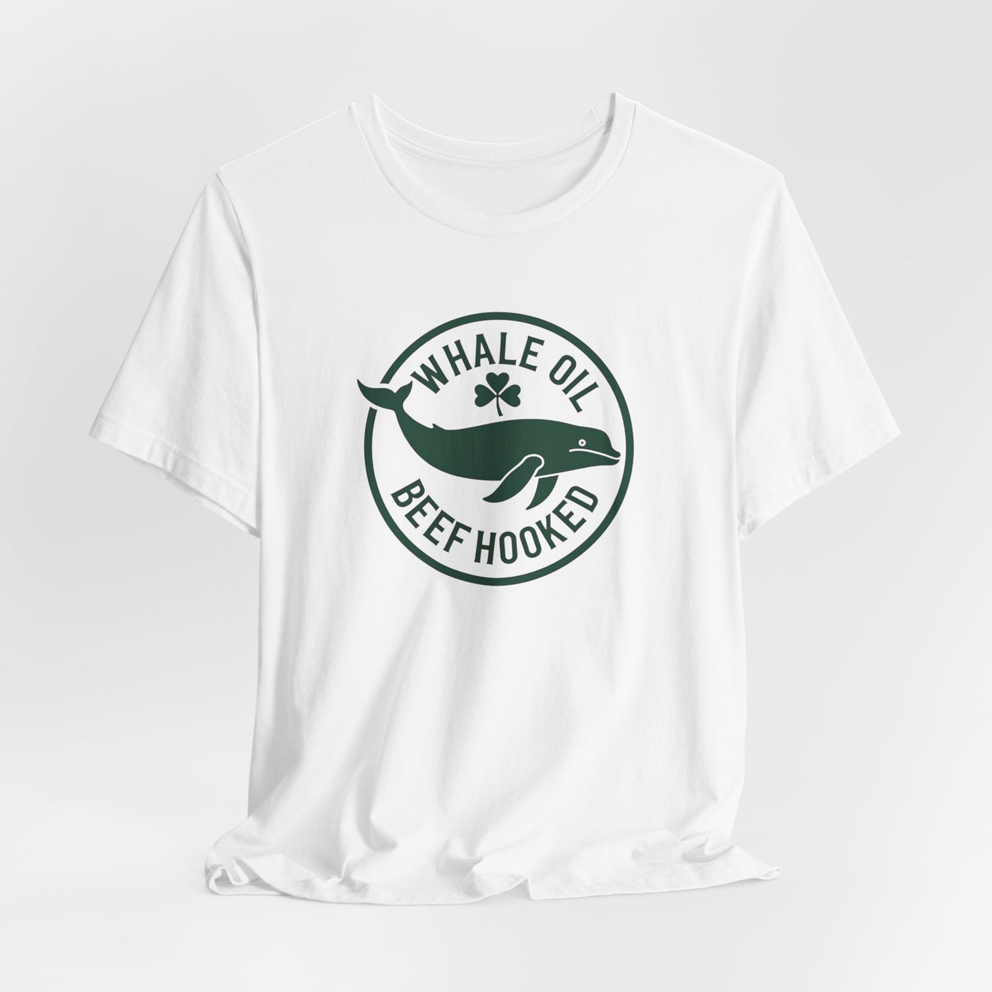 St. Patrick's Day 'Whale Oil Beef Hooked' T-Shirt — Funny Irish Drinking Tee