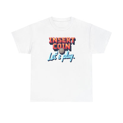 Insert Coin Tee, Let's Play Graphic Shirt, Retro Gamer T-Shirt, Unisex Cotton Tee, Gift for Game Lovers, Casual Wear