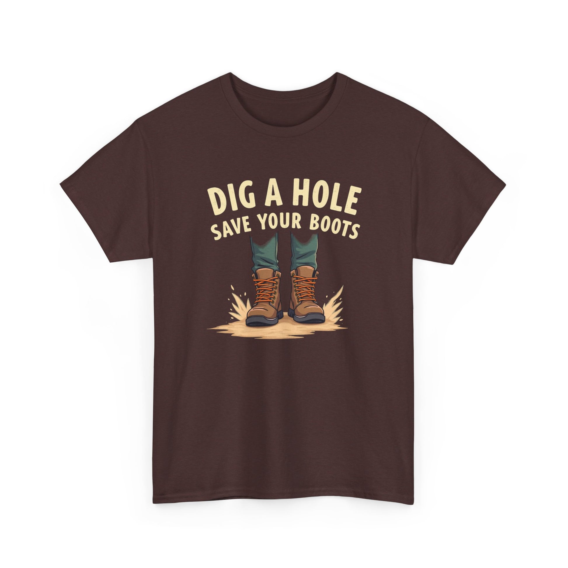 Dig a Hole Save Your Boots, Funny Gardening Tee, Unisex Heavy Cotton Tee, Vintage Style Shirt, Dig A Hole Design, Perfect for Gardeners & Outdoor Lovers - Psychonaut Swag