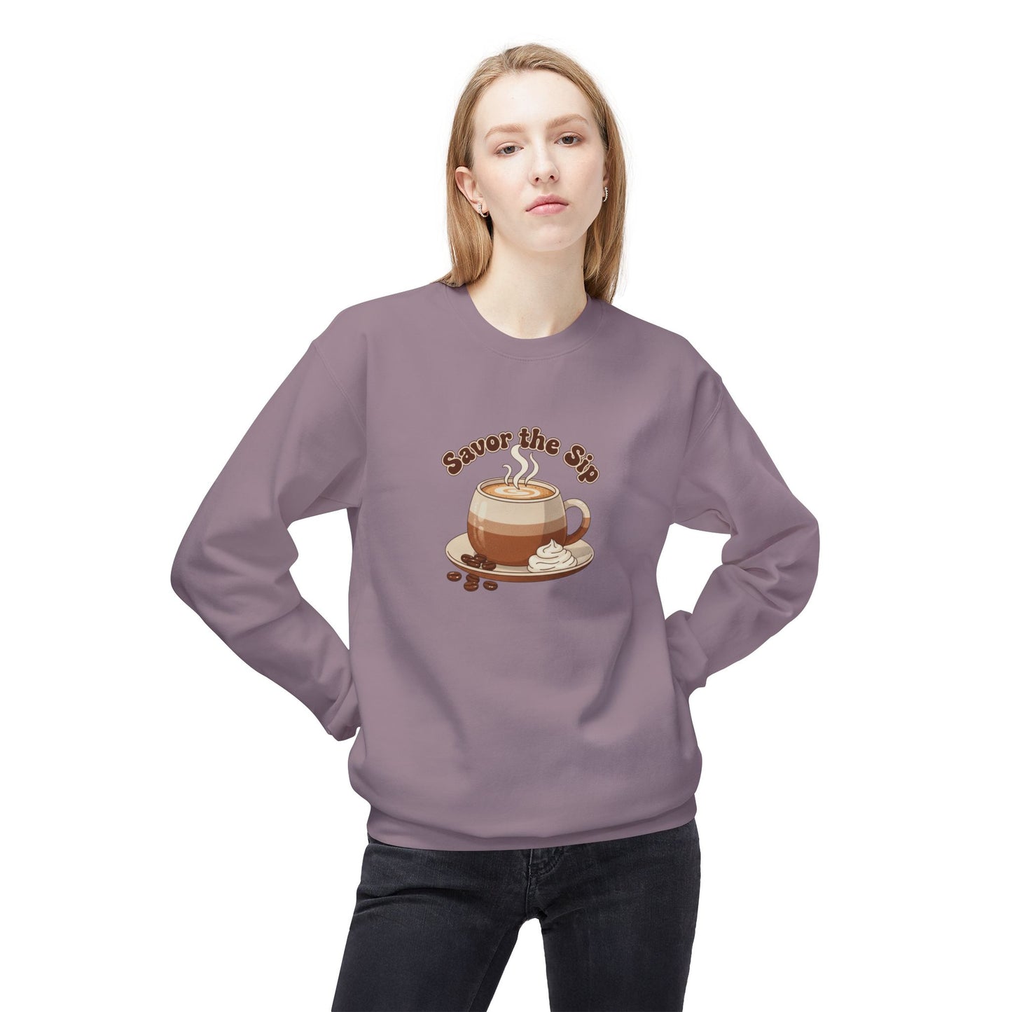 Coffee Crewneck Sweatshirt — "Savor the Sip" Cozy Coffee Lover Pullover