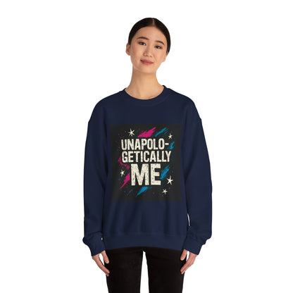 Sweatshirt — "Unapologetically Me" Graphic Crewneck